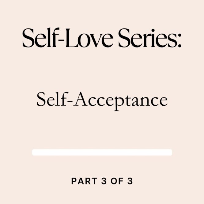 A image that reads self-acceptance